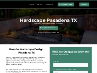 Hardscape Pasadena TX | Premier Landscaping