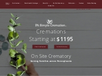       Cremations Starting at $1195 | Simple Cremation in Pennsylvania