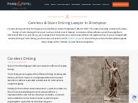 Careless   Stunt Driving Lawyer Brampton, ON - Passi   Patel