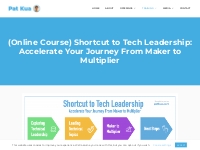 (Online Course) Shortcut to Tech Leadership: Accelerate Your Journey F