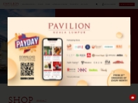 Pavilion Kuala Lumpur - Malaysia’s Premier Shopping Destination