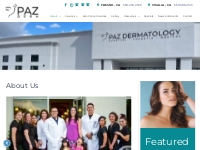 About Us | Fresno, CA | Paz Dermatology