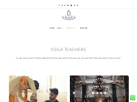 YOGA TEACHERS   Yoga Teacher Training in Rishikesh