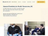 General Dentistry North Vancouver | Peak Dental Arts