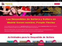 Despedidas de Soltera y Soltero en Madrid - People Fiestas