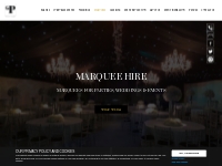 Luxury Marquee Hire services - Creating the perfect space for your eve