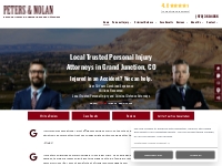            Injury Lawyer Grand Junction, CO | Peters   Nolan