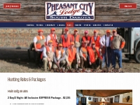Pheasant Hunting Rates & Packages - Pheasant City Lodge