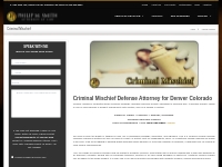 Denver Criminal Mischief Attorney | Philip M. Smith Criminal Mischief 