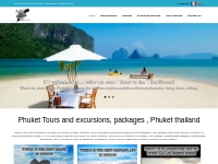 Phuket excursions, tours and packages, Phuket Thailand