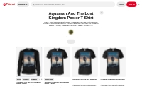 4 Aquaman And The Lost Kingdom Poster T Shirt ideas | aquaman, 2 movie