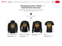 4 Thanksgiving Day T-Shirts Family Dinner Survivor ideas | funny thank