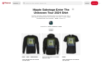 Hippie Sabotage Enter The Unknown Tour 2024 Shirt | hippie sabotage, h