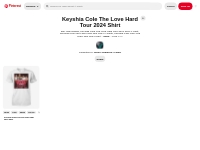 Keyshia Cole The Love Hard Tour 2024 Shirt | keyshia, keyshia cole, co