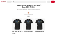 Fall Out Boy so Much for 2our Dust 2024 T Shirt | fall out boy, shirts