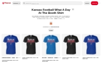 5 Kansas Football What A Day At The Booth Shirt ideas | kansas footbal