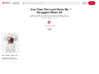 1 Iron Claw The Lord Gives Me Struggles When All ideas in 2024 | my st
