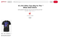 It's All A Blur Tour Big As The What 2023 Shirts