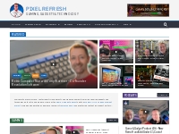 Pixel Refresh - Gaming, Gadget   Tech Articles - Retro   Modern
