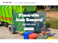 530-500-6004 - # 1 Junk Removal Professionals in Placerville CA