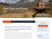 Upper Dolpo and Mustang Trek - Customized Trek in Himalayan Paradises