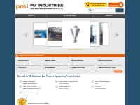 PM Industries And Process Equipments Private Limited - Manufacturer of