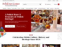 A Polish Store | A Treasury of Polish Heritage & Imported Goods