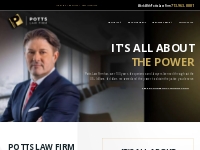 Potts Law Firm | National Litigation and Trial Lawyers