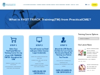 What is FAST TRACK(TM) Training from PracticalCME? - PracticalCME Medi