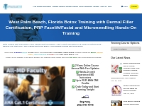 West Palm Beach Botox Training Dermal Filler PRP Microneedling