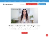 Healthcare Social Media Marketing For Medical Practices