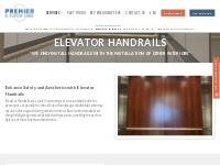 Elevator Handrails Installation Services | Premier Elevator Cabs