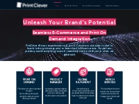 PrintClever | Seamless E-commerce and Print-on-Demand Integration