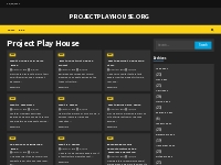 Project Play House, Author at projectplayhouse.org