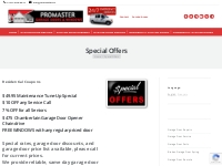 Promaster Special Offers | Garage Doors Special Rate   Discounts | Res
