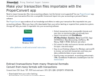 ProperSoft: Extract transactions and import into Quickbooks, Quicken