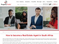 How to become a Real Estate Agent in South Africa   Property For Sale 