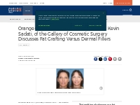 Orange County Facial Plastic Surgeon, Dr. Kevin Sadati, of the Gallery
