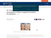 Dr. Kevin Sadati Announces Increasing Acceptance of Non-surgical Cosme