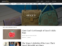Gucci Bag Features and Reviews - PurseBlog