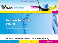 PWSE: Machine Relocation Service in the UK