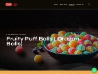 Fruity Puff Balls ( Dragon Balls) - Qoot Food Limited