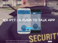 QR-PTT | Communicate instantly via a push to talk over IP application