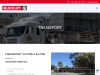 Transport Services - Servicing Country Victoria   NSW - Quicklift