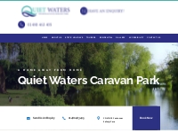 Quiet Waters Caravan Park | Touring   Static Holiday Park in Cambridge