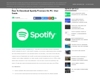 How to Download Spotify Premium on PC: User Guide