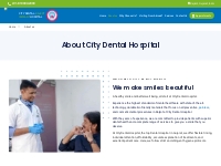 Best Dental Hospital | About - City Dental Hospital