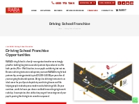 Driving School Franchise - RARA Driving School