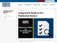 A Reporter s Guide to Pre-Publication Review