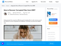How to Recover Corrupted Files from USB? - RecoverXData